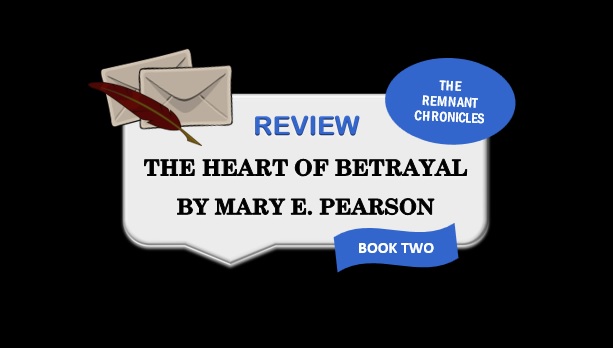 The Heart Of Betrayal by Mary E. Pearson